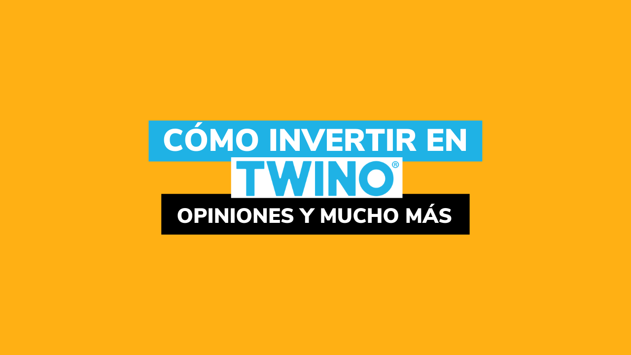 Lee más sobre el artículo TWINO: Opiniones ¿Merece la pena INVERTIR ahora?