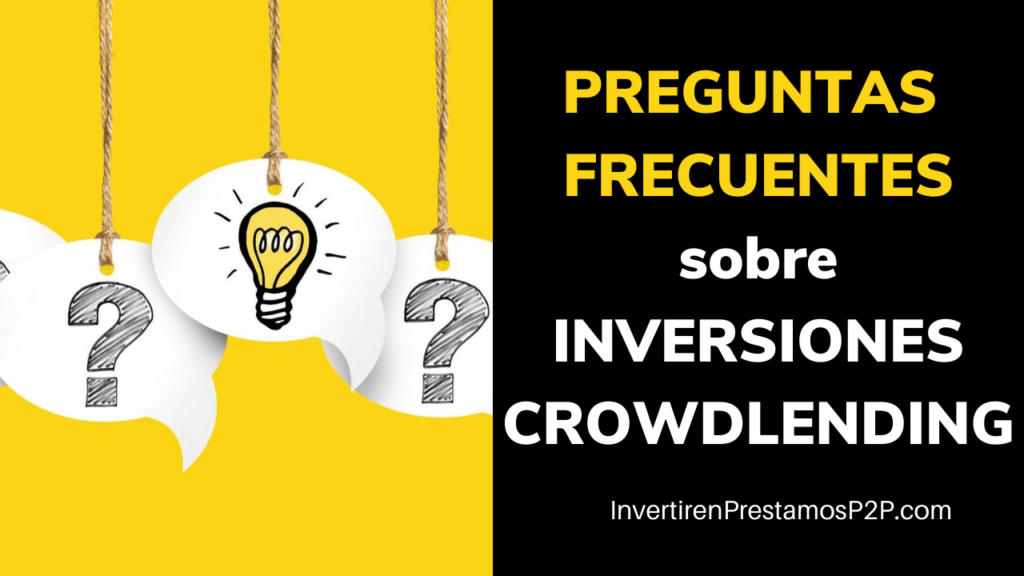 preguntas frecuentes crowdlending