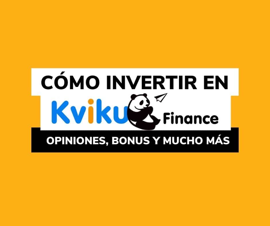 Lee más sobre el artículo KVIKU: opiniones, cómo invertir, BONUS…