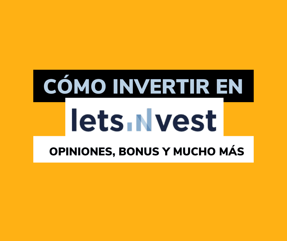 Lee más sobre el artículo Letsinvest: inversión inmobiliaria en Europa | Opinión